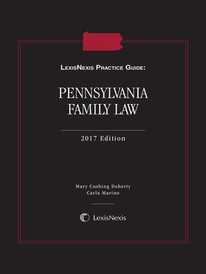 cover image of LexisNexis Practice Guide: Pennsylvania Family Law
